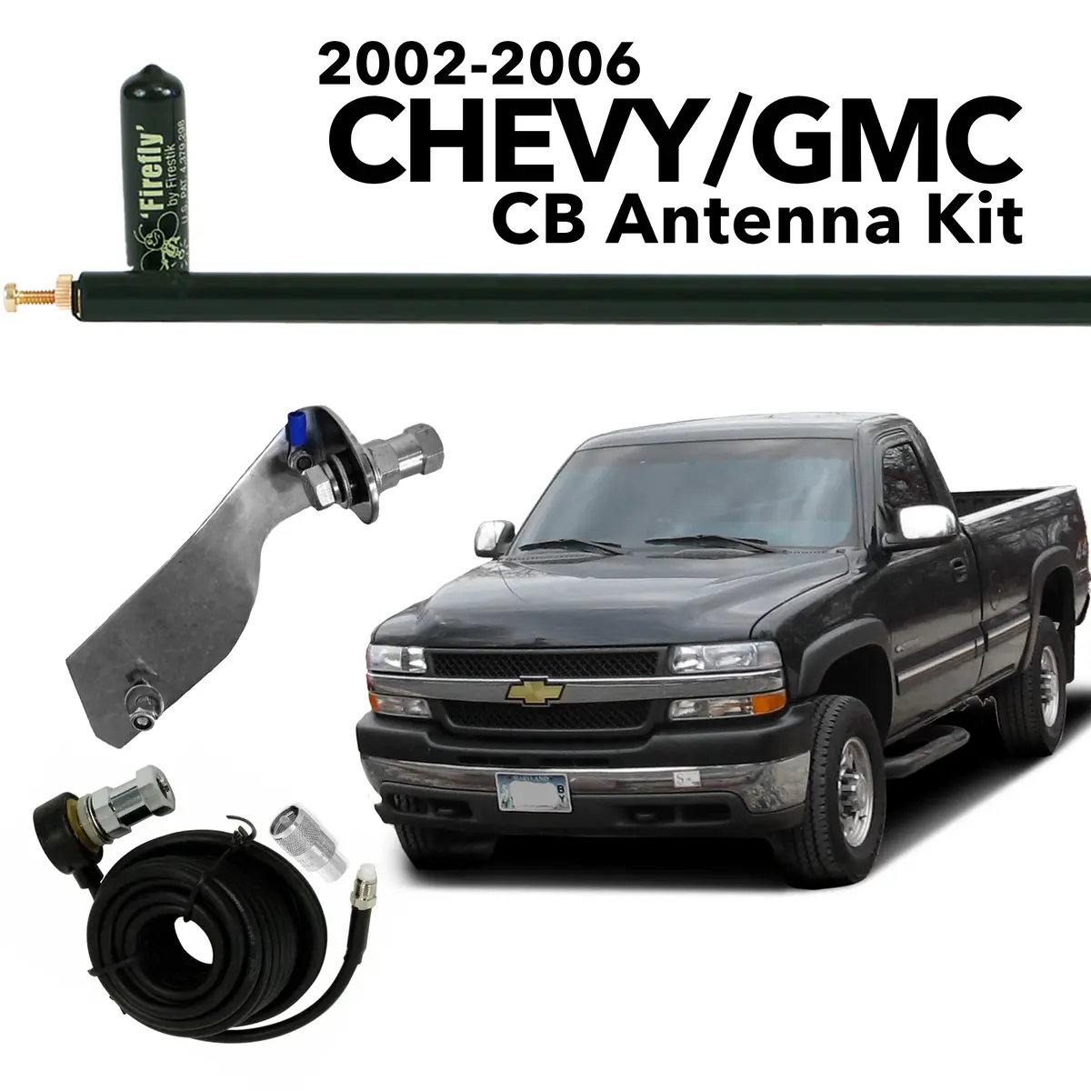 2002-2006 Chevy Gmc Cb Antenna Kit 1