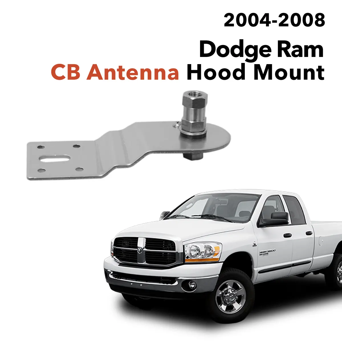 Dodge Ram Cb Antenna Hood Mount (2004-2008) 1
