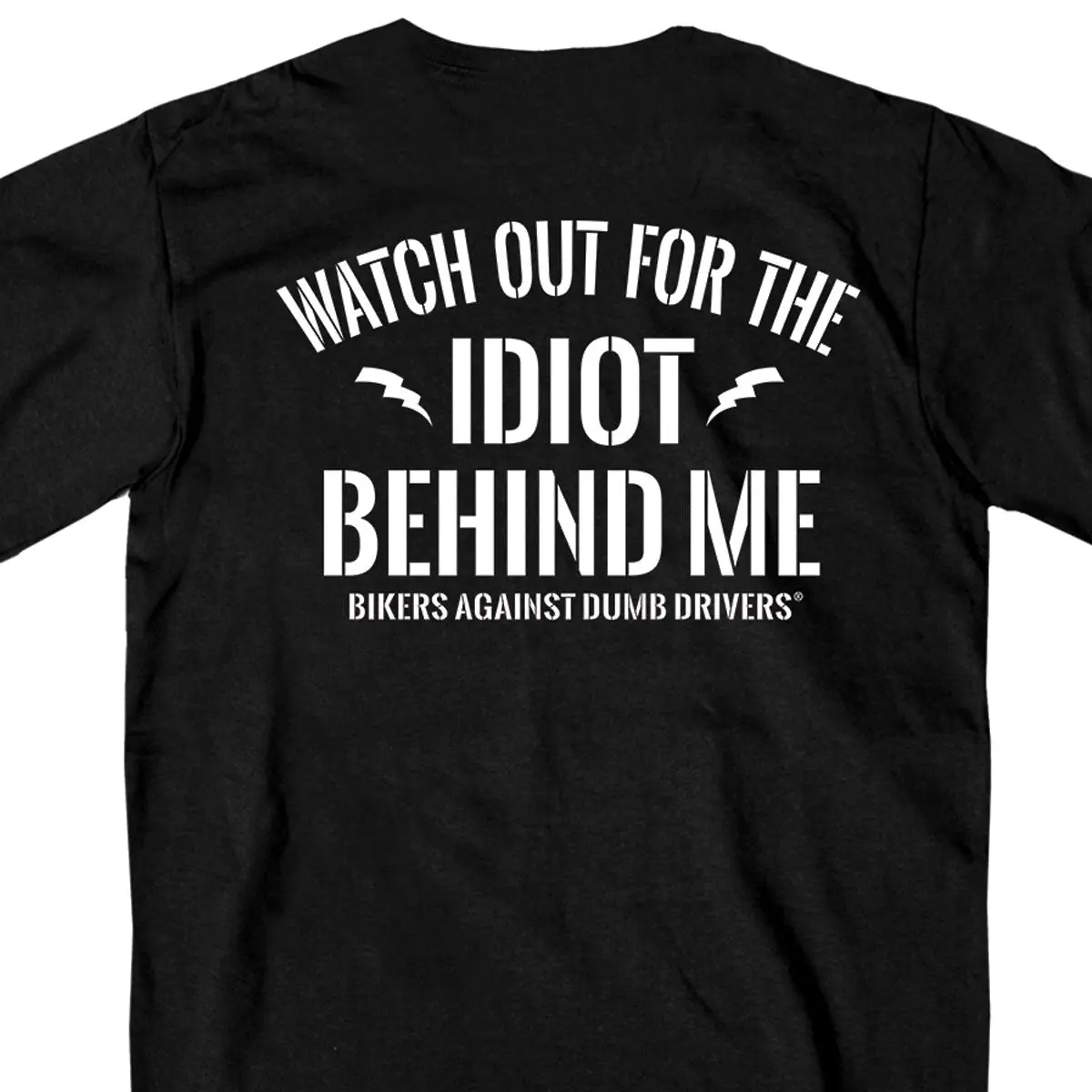 Watch Out Behind Me Shirt 1