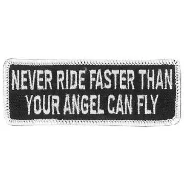 Never Ride Faster Than Patch 4 Inch 1