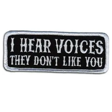 I Hear Voices Patch 4 Inch 1
