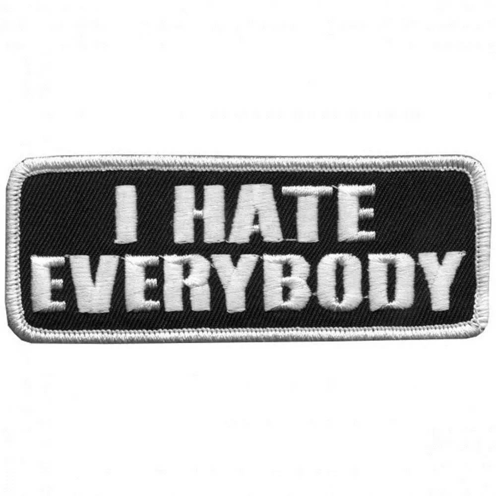 I Hate Everybody Patch 4 Inch 1