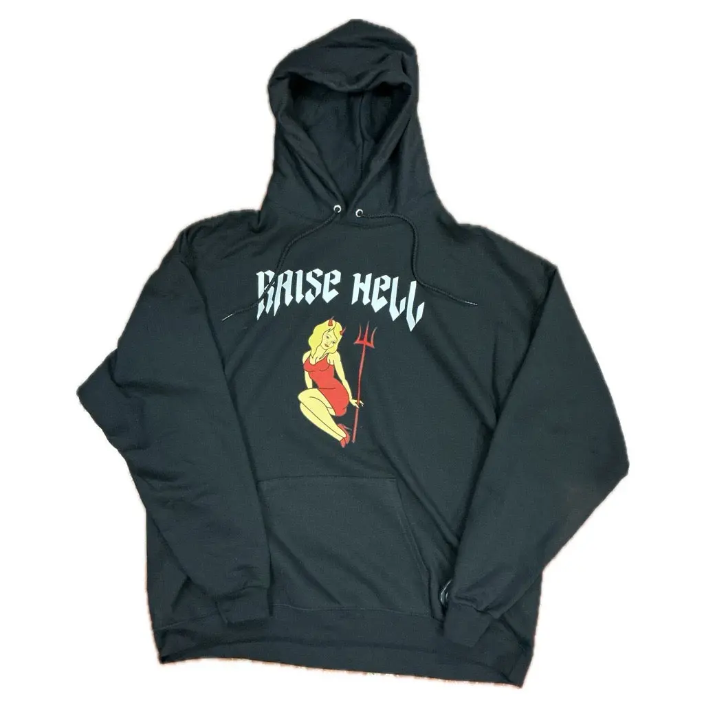 Raise Hell Hoodie 1