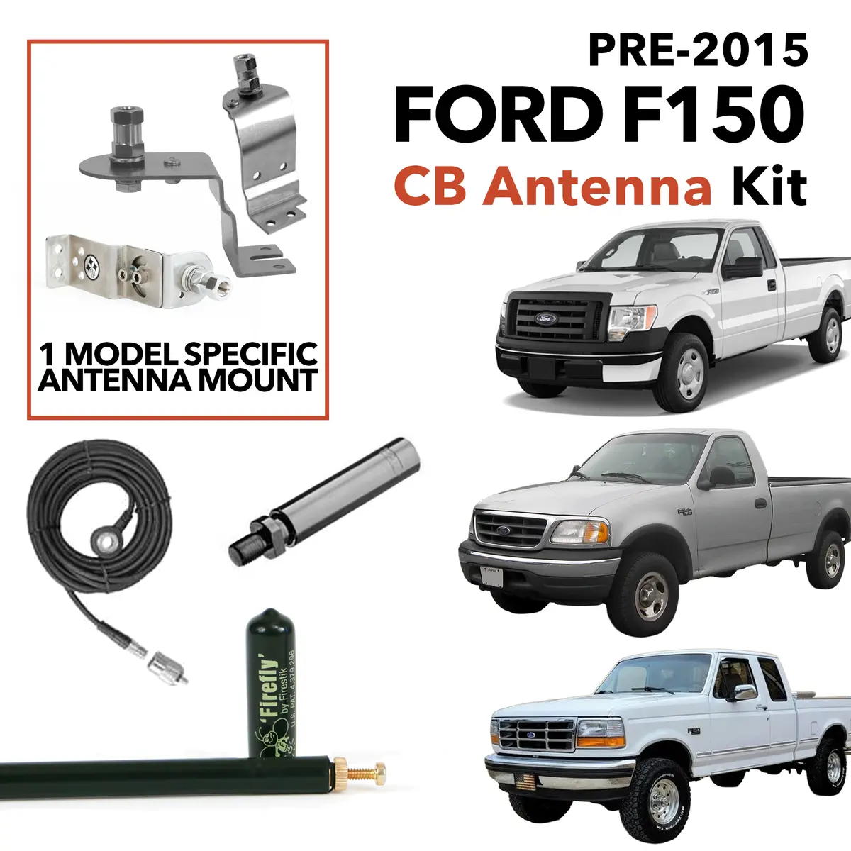Pre-2015 Ford F150 Cb Antenna Kit 1