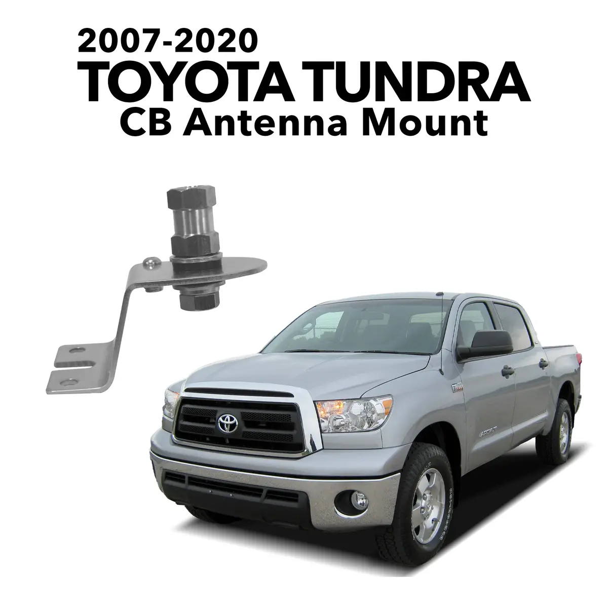 Toyota Tundra, Land Cruiser 200, Sequoia Cb Antenna Hood Mount (2007+) 1
