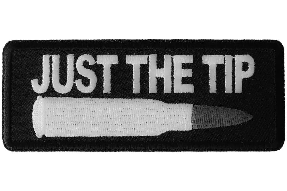 Just The Tip Patch 1