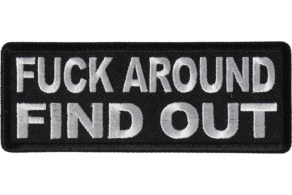 F Around Find Out Patch - Black 1