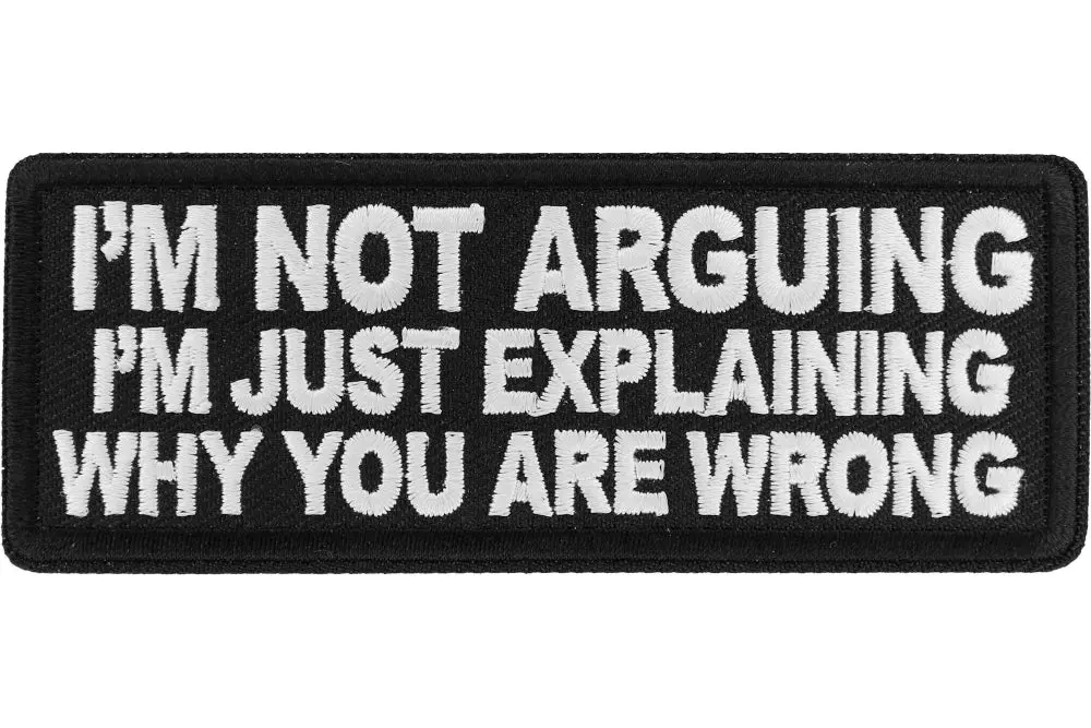 Not Arguing Patch 1