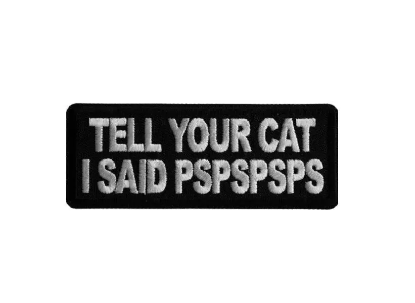 Tell Your Cat Patch 1