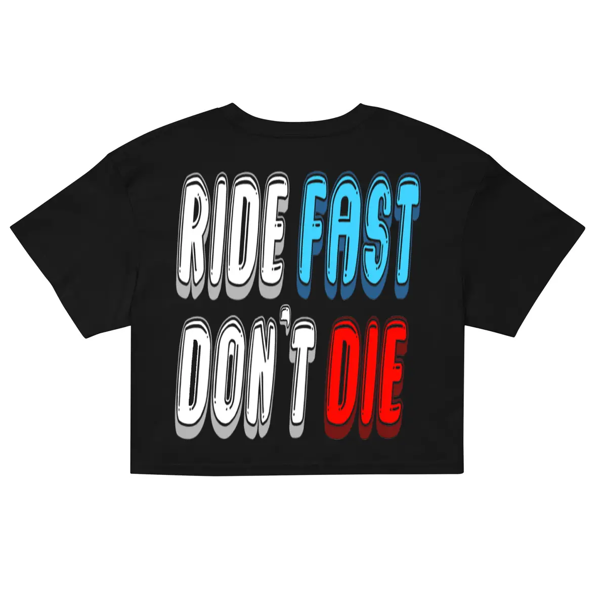 Ladies Ride Fast Don't Die Crop Top 1