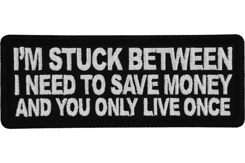Save Money Or Yolo Patch 1