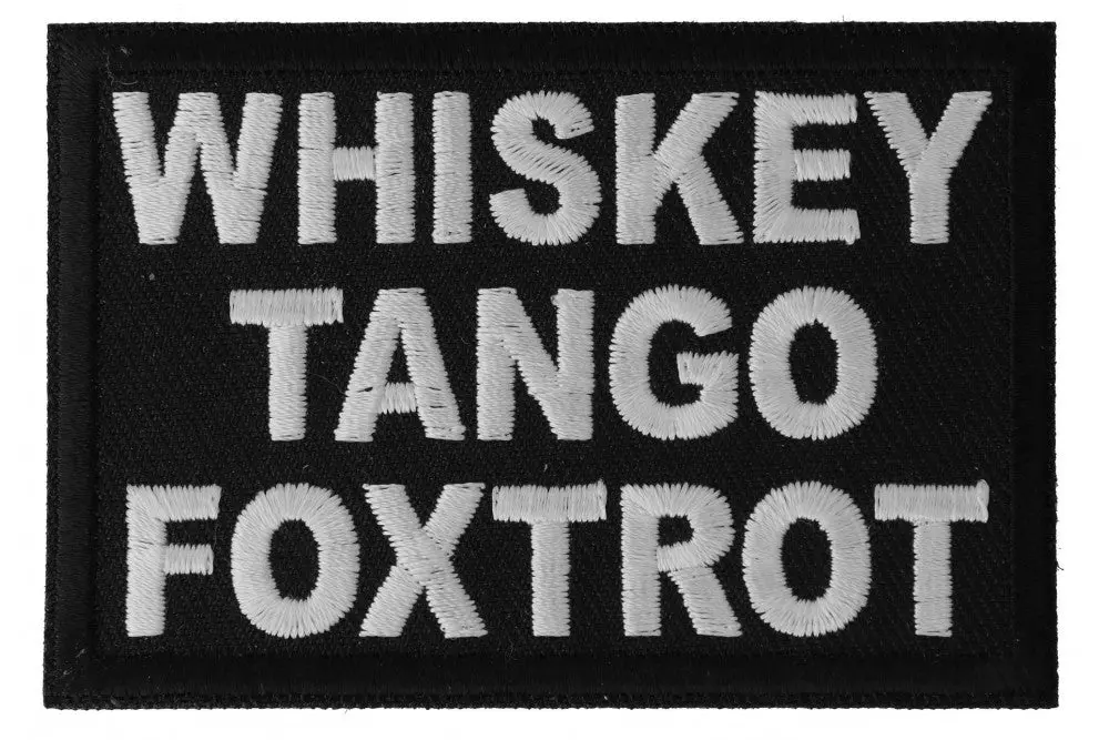 Whiskey Tango Foxtrot Patch 1